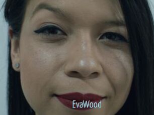 EvaWood