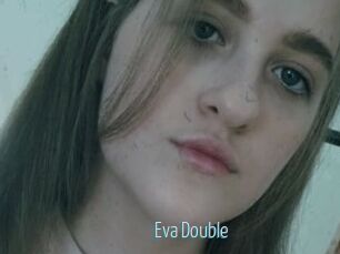 Eva_Double