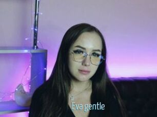 Eva_gentle