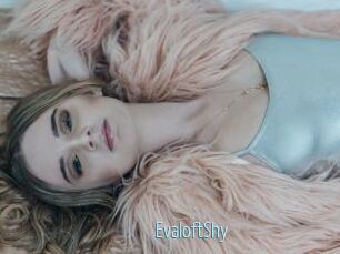 EvaloftShy