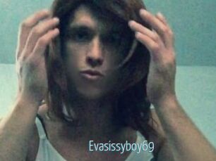 Evasissyboy69
