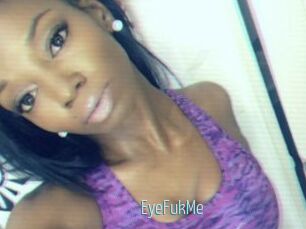 EyeFukMe