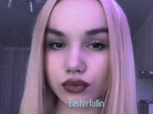 Easterfollin