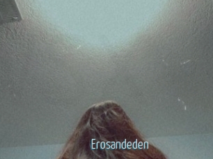 erosandeden Video Sexe