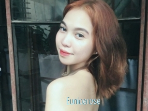 Eunicerose