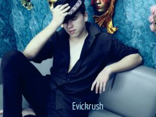 Evickrush