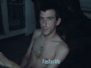 Fasterlife