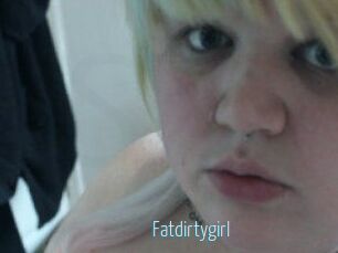 Fatdirtygirl