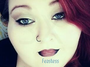 Feastess