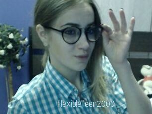 FlexibleTeen2000