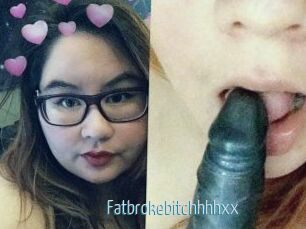 Fatbrokebitchhhhxx