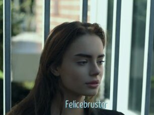 Felicebruster