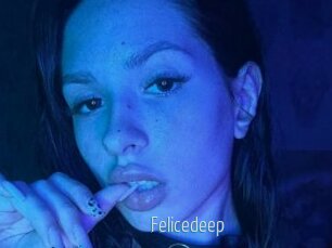 Felicedeep