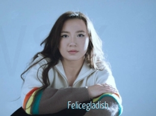 Felicegladish