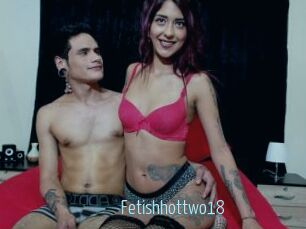 Fetishhottwo18