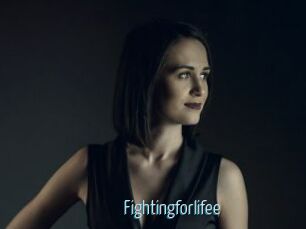 Fightingforlifee