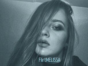 FlirtMELISSA