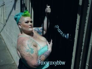 Foxyroxybbw