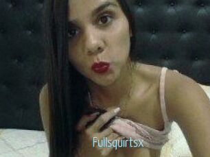 Fullsquirtsx