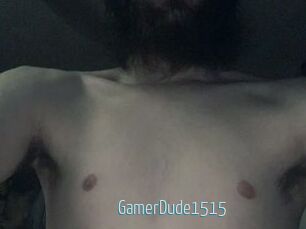 GamerDude1515