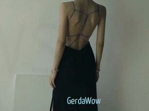 GerdaWow