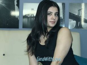 GinaWithLove