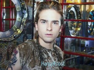 HanselFrost