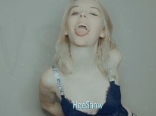 HoeShow