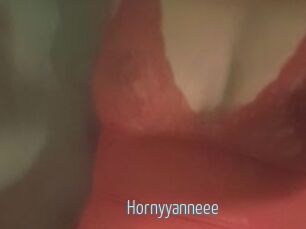 Hornyyanneee