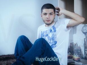 HugeCockDirty