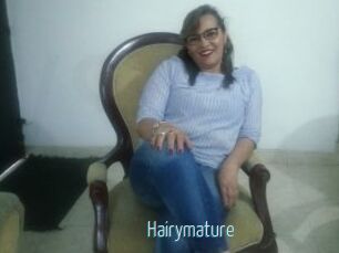 Hairymature