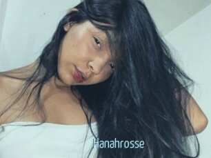 Hanahrosse