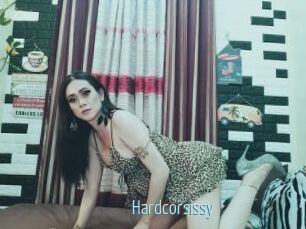 Hardcorsissy
