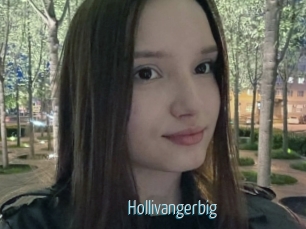 Hollivangerbig