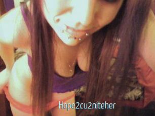 Hope2cu2niteher