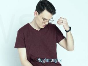 Hughmungus