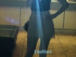 ILikeItHard