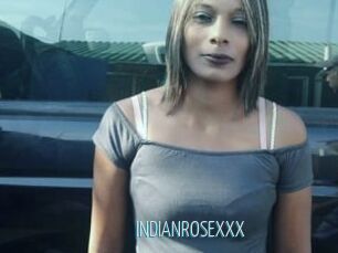 INDIANROSEXXX