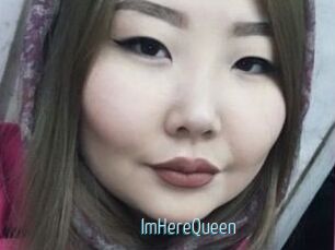 ImHereQueen