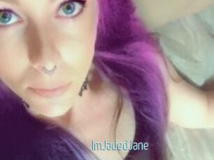 ImJadedJane