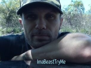 ImaBeastTryMe
