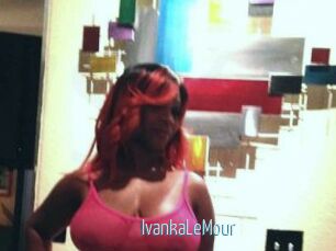 IvankaLeMour Video Sexe
