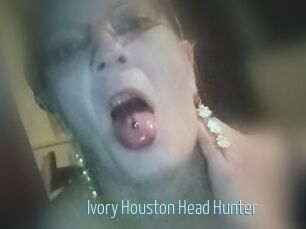 Ivory_Houston_Head_Hunter