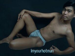 Imyourhotman
