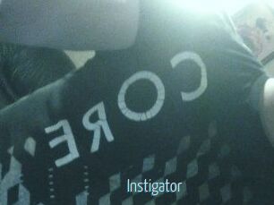 Instigator