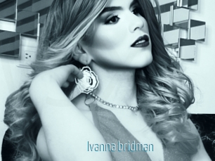 ivanna_bridman Video Sexe