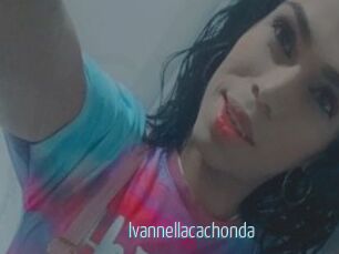 ivannellacachonda Video Sexe