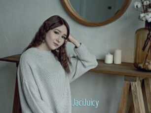 JaciJuicy