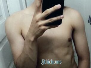 Jjthickums
