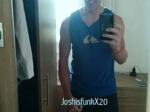 JoshisfunkX20